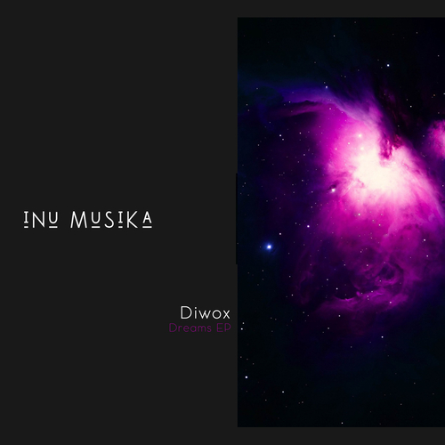 Diwox - Dreamd EP [MUS036]